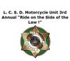 CANCELLED L. C. S. D. Motorcycle Unit 3rd Annual Ride on the Side of the Law Motorcycle Event Logo 